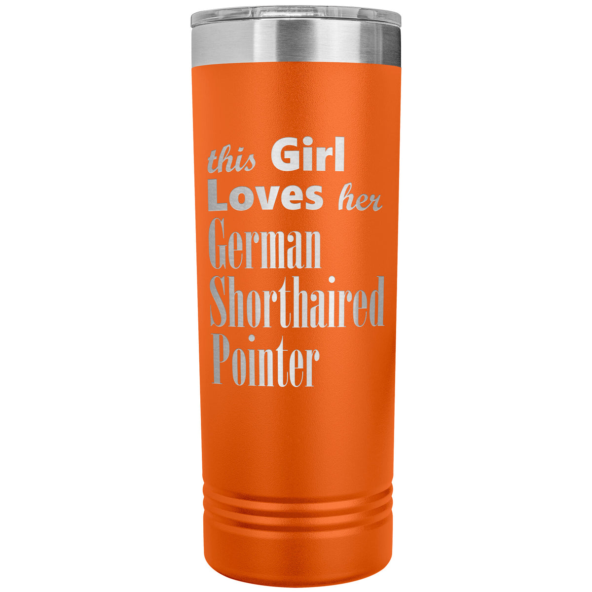 German Shorthaired Pointer - 22oz Insulated Skinny Tumbler