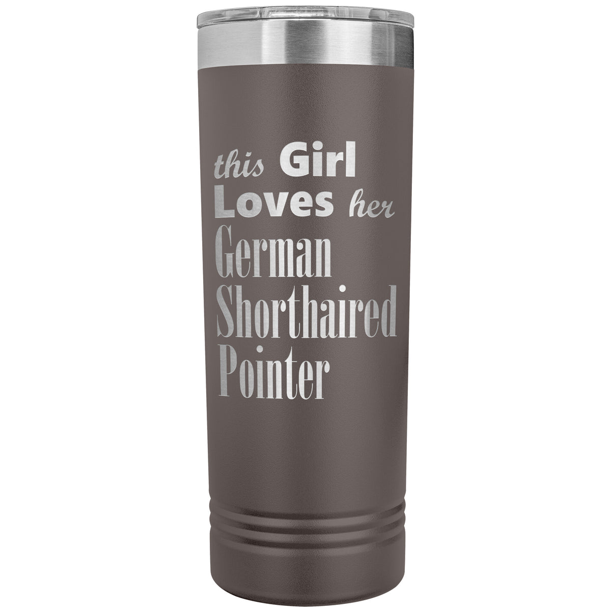 German Shorthaired Pointer - 22oz Insulated Skinny Tumbler