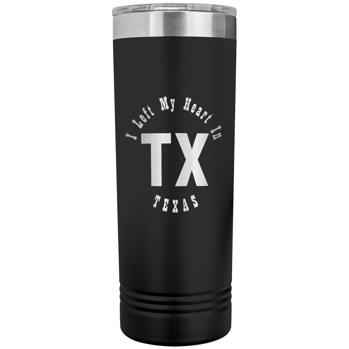 Heart In Texas v01 - 22oz Insulated Skinny Tumbler