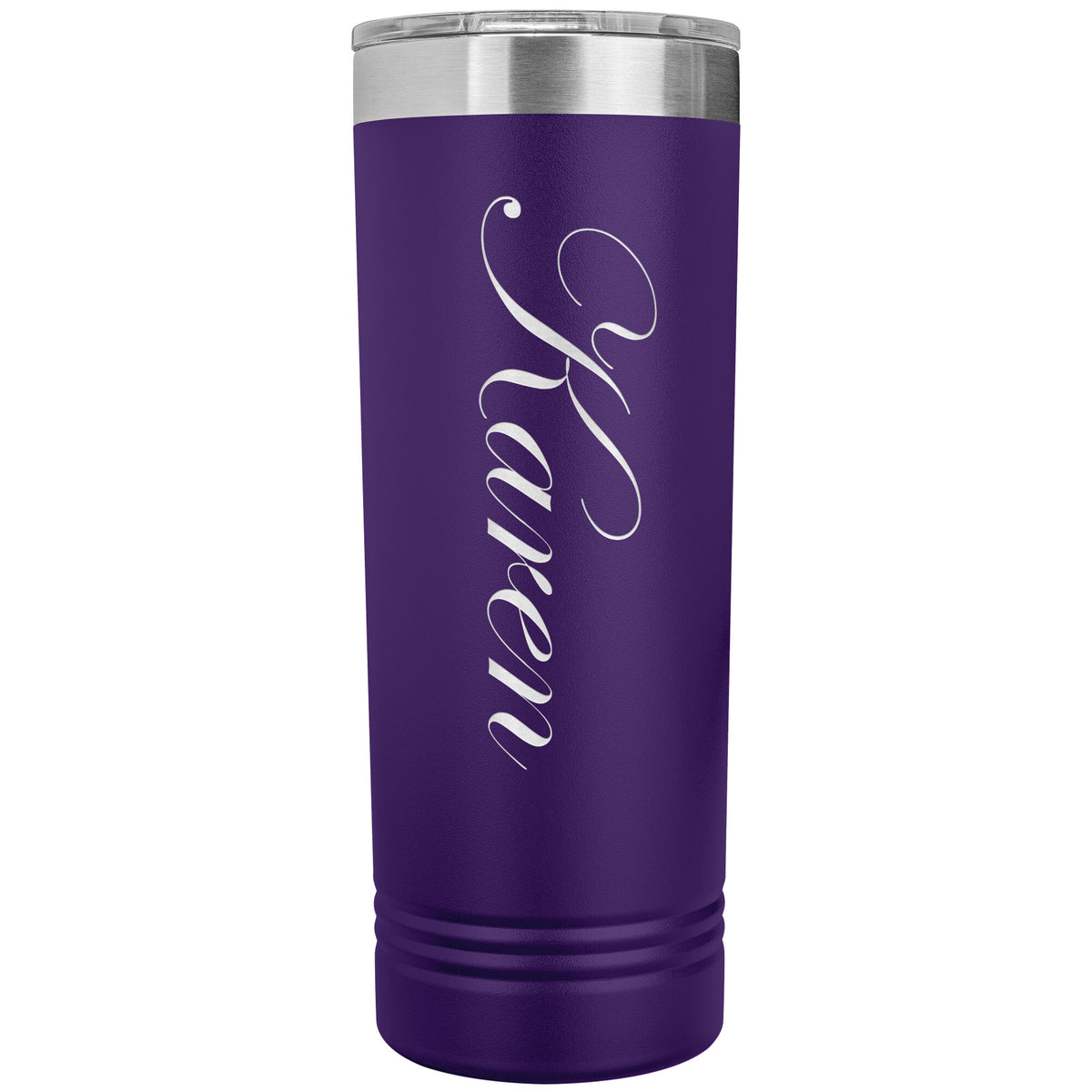 Karen - 22oz Insulated Skinny Tumbler