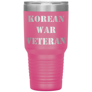 Korean War Veteran - 30oz Insulated Tumbler