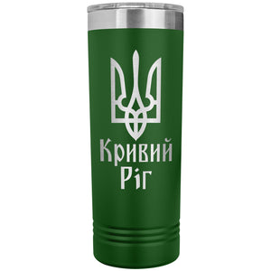 Kryvyi Rih - 22oz Insulated Skinny Tumbler