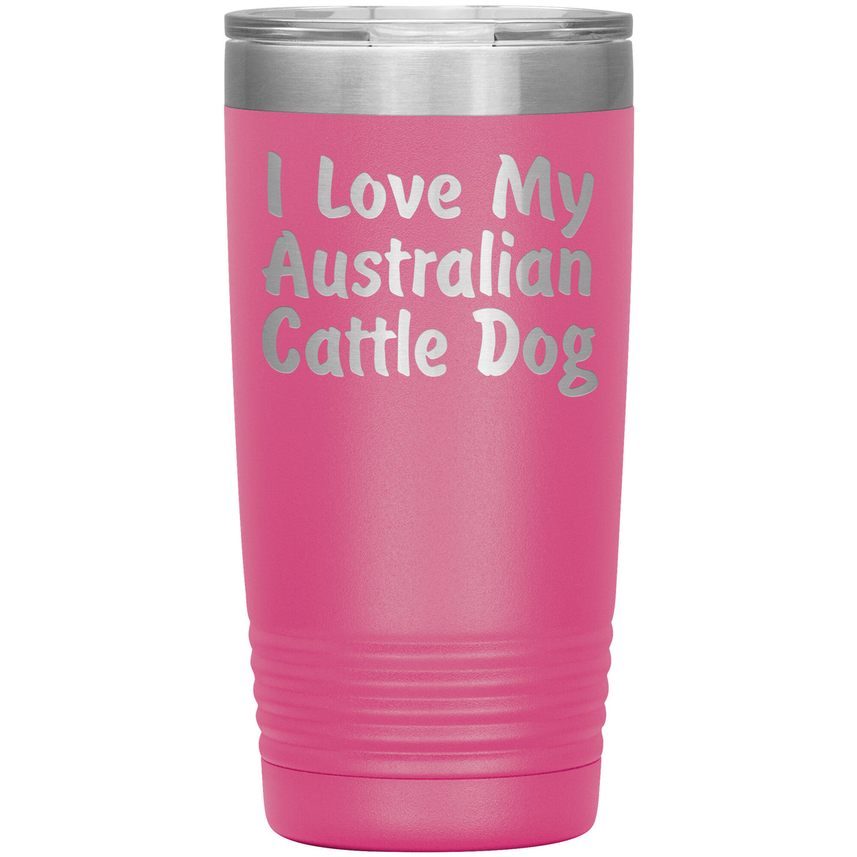 Love My Australian Cattle Dog v4 - 20oz Insulated Tumbler