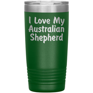 Love My Australian Shepherd v4 - 20oz Insulated Tumbler