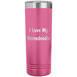 Love My Bernedoodle v4 - 22oz Insulated Skinny Tumbler