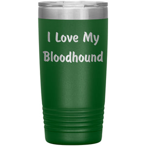 Love My Bloodhound v4 - 20oz Insulated Tumbler