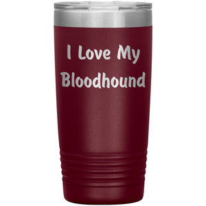Love My Bloodhound v4 - 20oz Insulated Tumbler