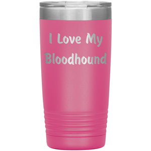 Love My Bloodhound v4 - 20oz Insulated Tumbler