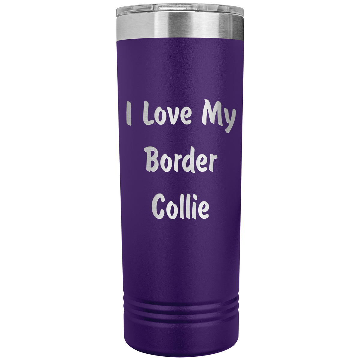 Love My Border Collie v4 - 22oz Insulated Skinny Tumbler