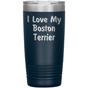 Love My Boston Terrier v4 - 20oz Insulated Tumbler