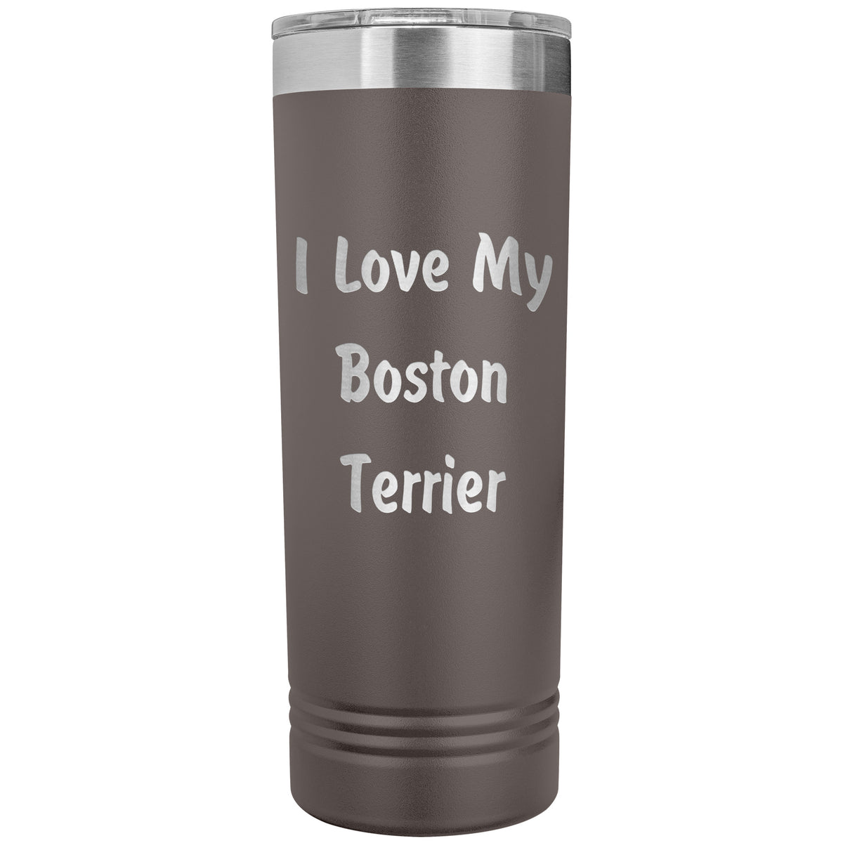 Love My Boston Terrier v4 - 22oz Insulated Skinny Tumbler