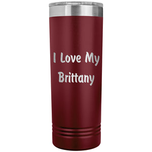 Love My Brittany v4 - 22oz Insulated Skinny Tumbler