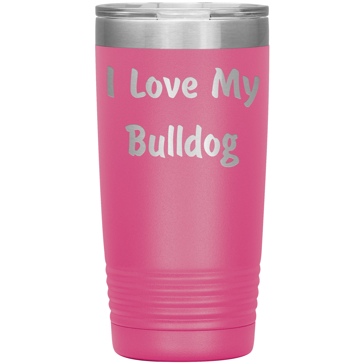 Love My Bulldog v4 - 20oz Insulated Tumbler