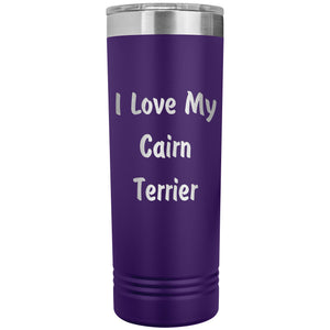 Love My Cairn Terrier v4 - 22oz Insulated Skinny Tumbler