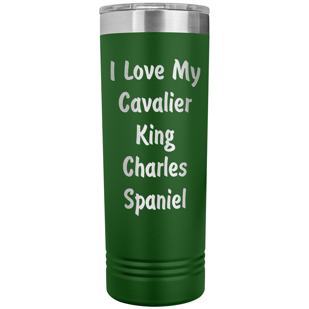 Love My Cavalier King Charles Spaniel v4 - 22oz Insulated Skinny Tumbler