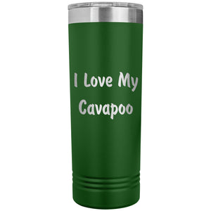 Love My Cavapoo v4 - 22oz Insulated Skinny Tumbler