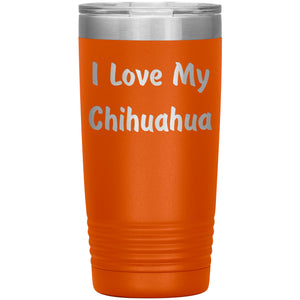 Love My Chihuahua v4 - 20oz Insulated Tumbler