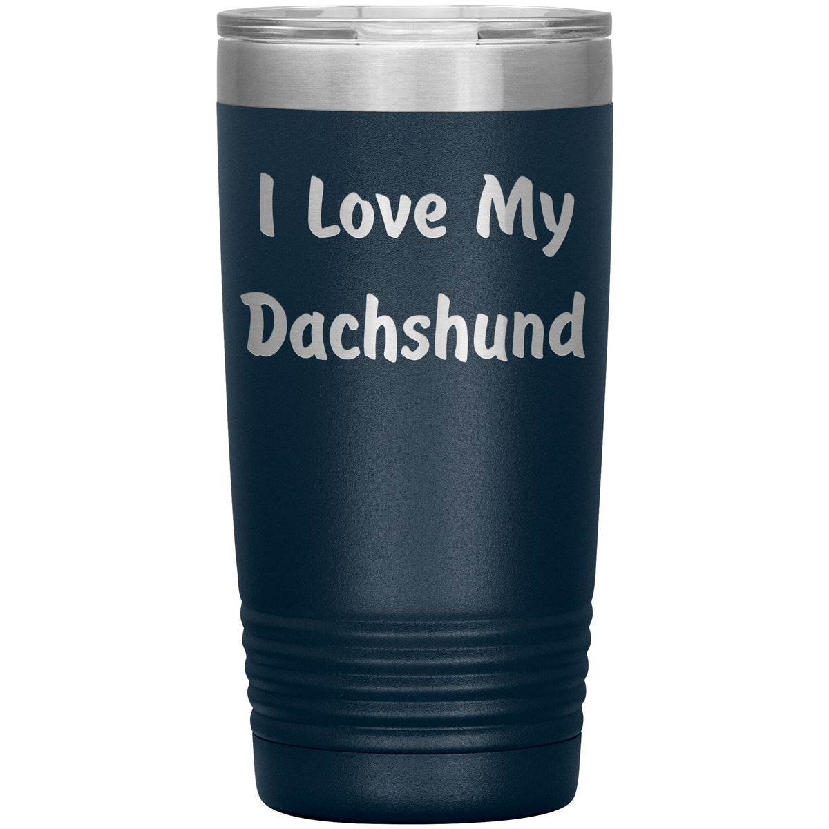 Love My Dachshund v4 - 20oz Insulated Tumbler