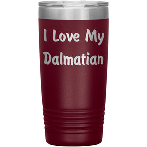 Love My Dalmatian v4 - 20oz Insulated Tumbler