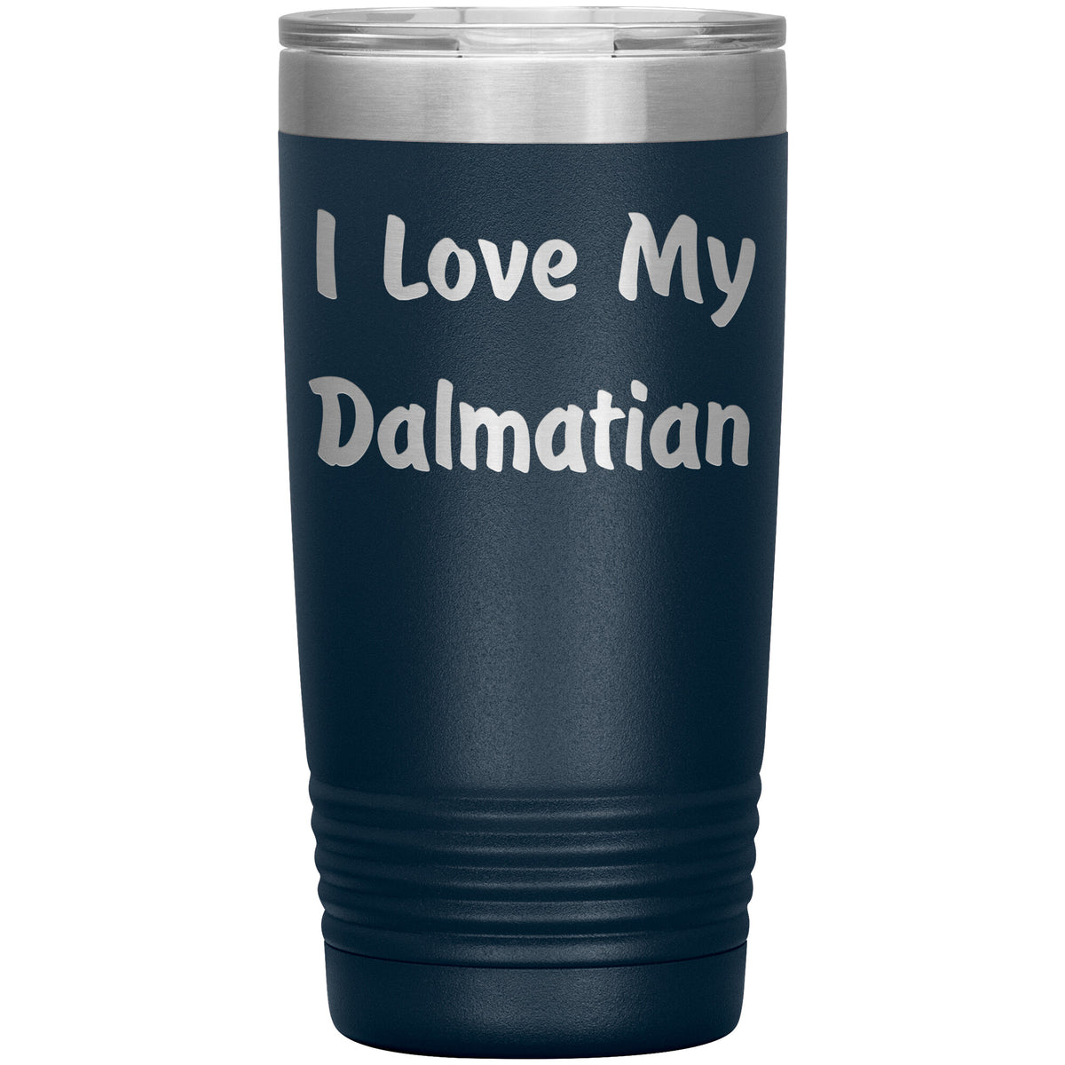 Love My Dalmatian v4 - 20oz Insulated Tumbler
