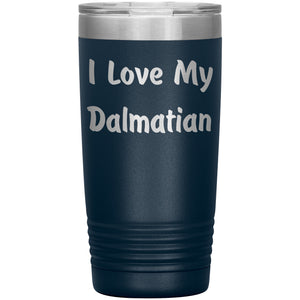 Love My Dalmatian v4 - 20oz Insulated Tumbler
