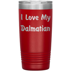 Love My Dalmatian v4 - 20oz Insulated Tumbler