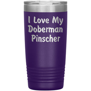 Love My Doberman Pinscher v4 - 20oz Insulated Tumbler