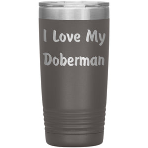 Love My Doberman v4 - 20oz Insulated Tumbler