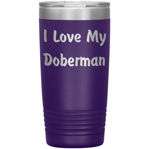 Love My Doberman v4 - 20oz Insulated Tumbler