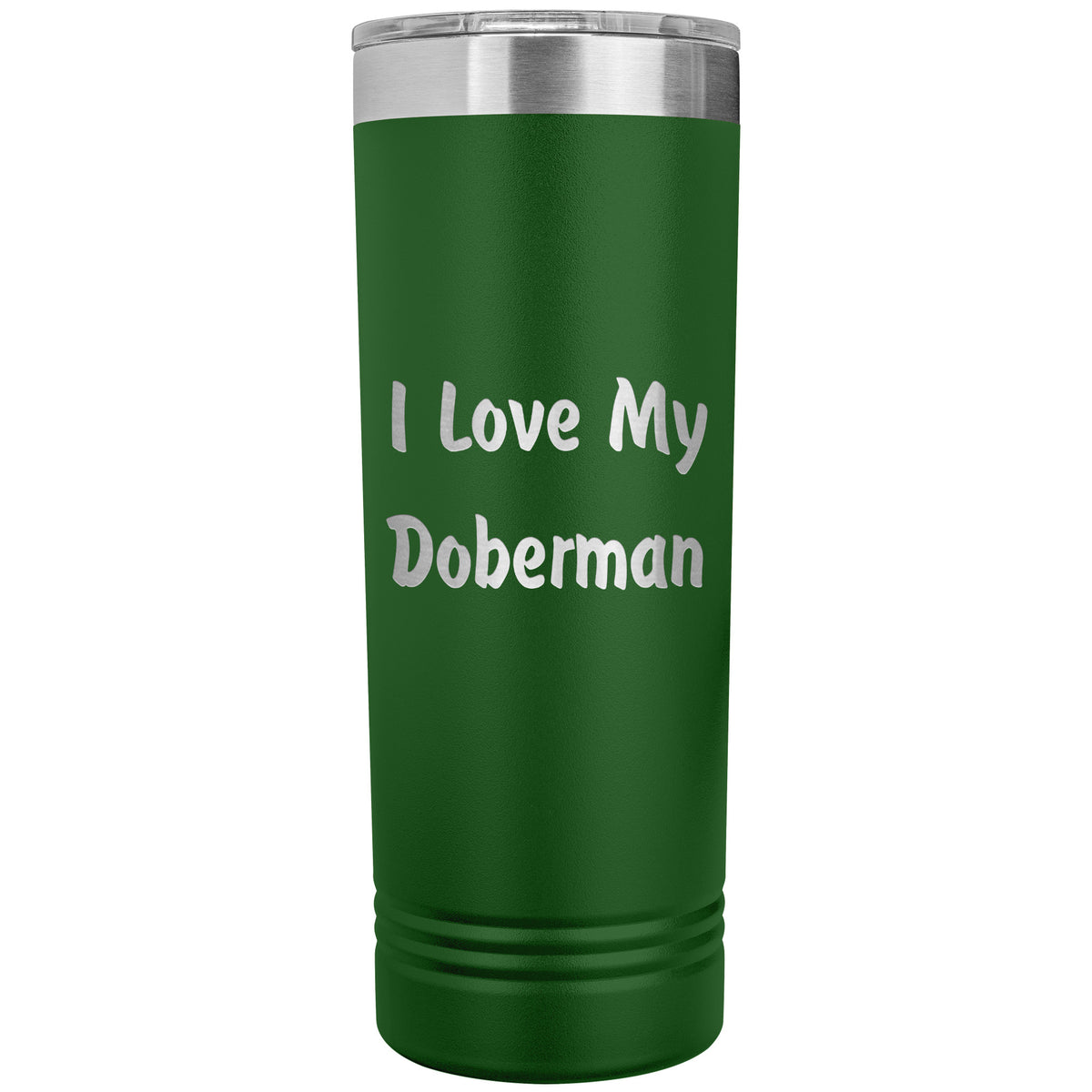 Love My Doberman v4 - 22oz Insulated Skinny Tumbler