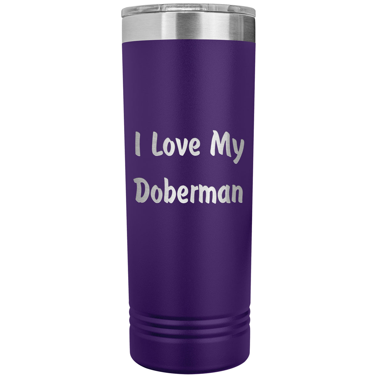 Love My Doberman v4 - 22oz Insulated Skinny Tumbler