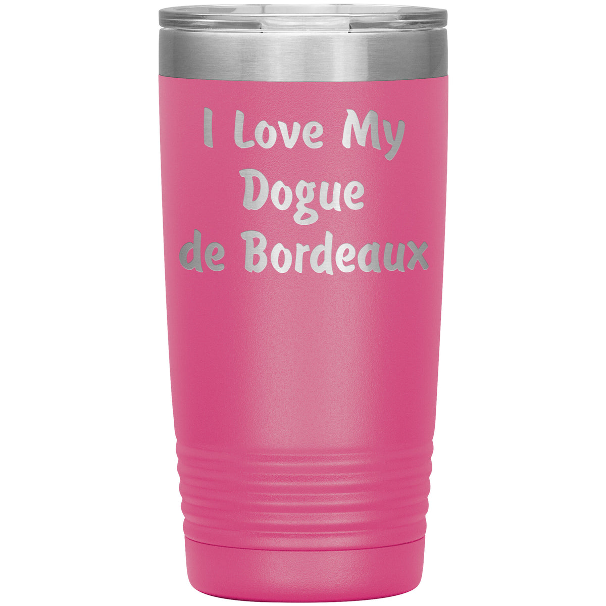 Love My Dogue de Bordeaux v4 - 20oz Insulated Tumbler