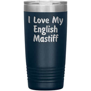 Love My English Mastiff v4 - 20oz Insulated Tumbler
