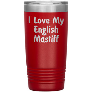 Love My English Mastiff v4 - 20oz Insulated Tumbler