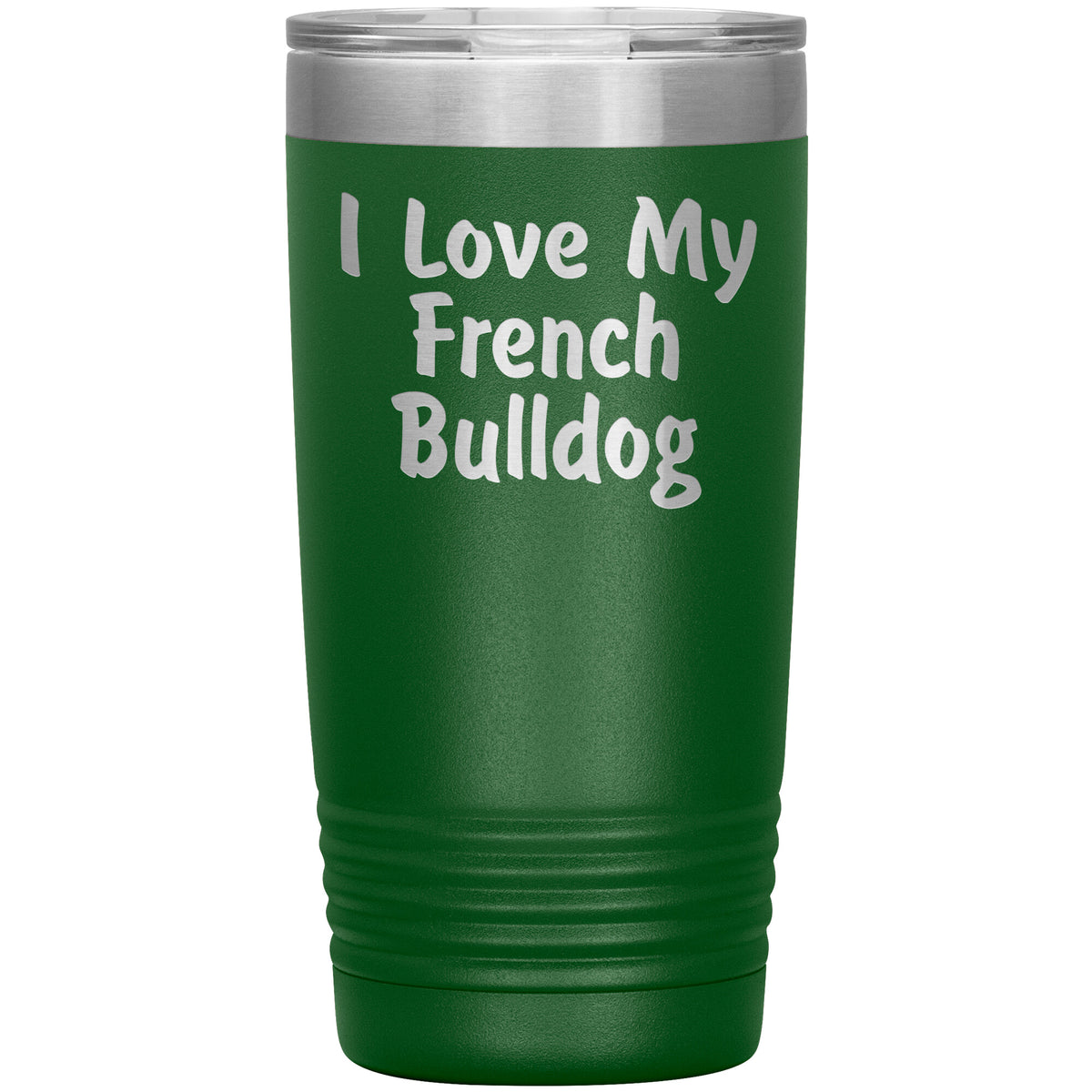 Love My French Bulldog v4 - 20oz Insulated Tumbler