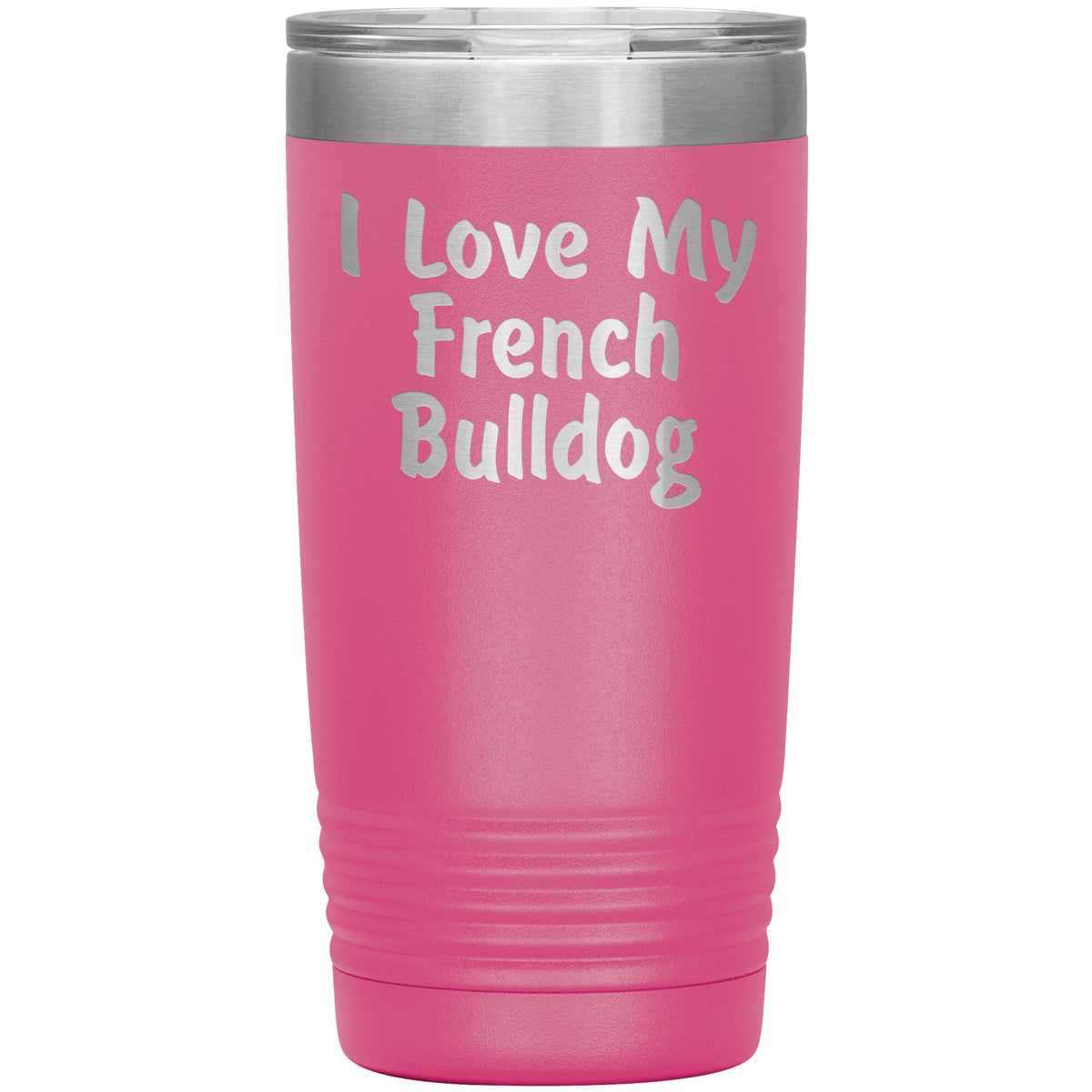 Love My French Bulldog v4 - 20oz Insulated Tumbler