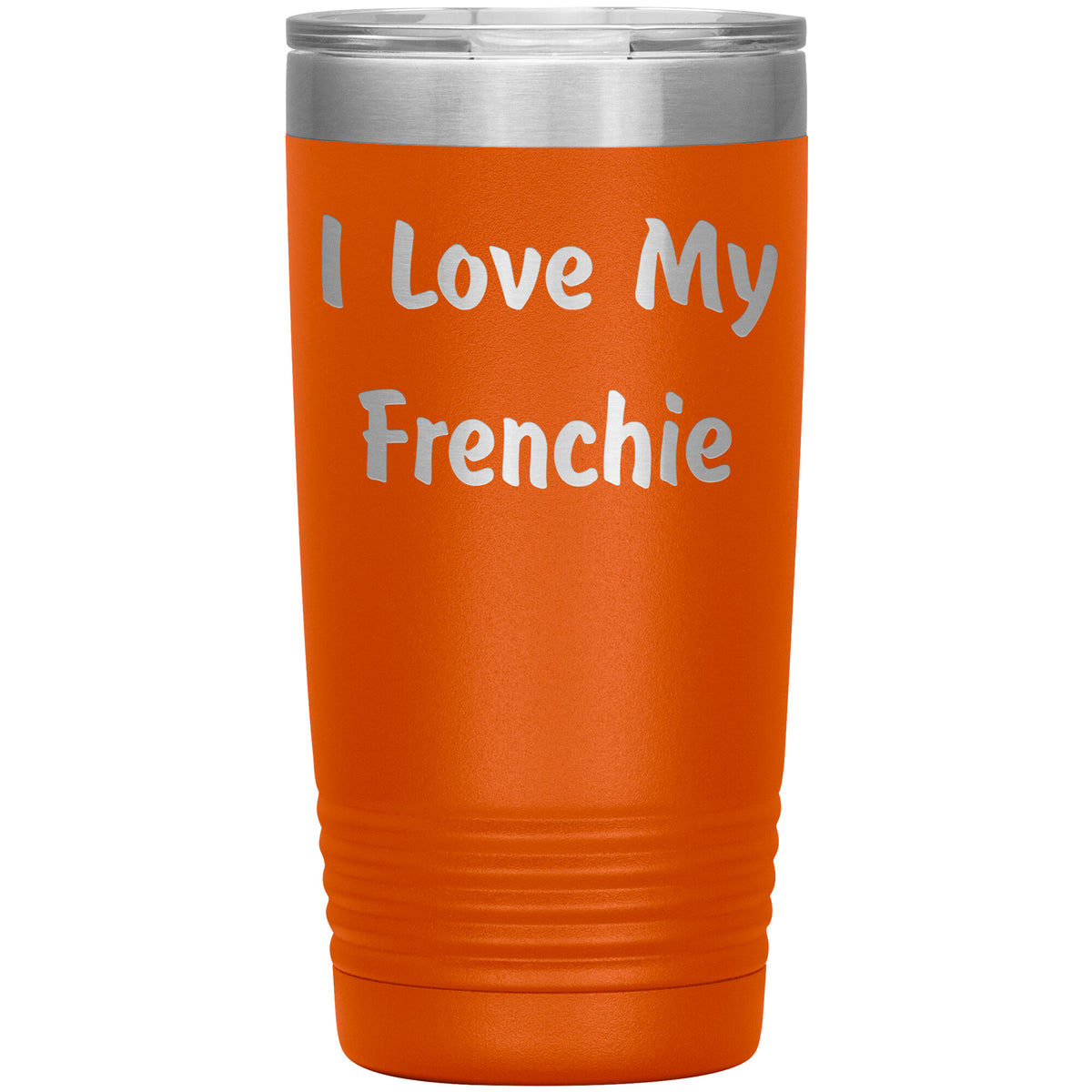 Love My Frenchie v4 - 20oz Insulated Tumbler