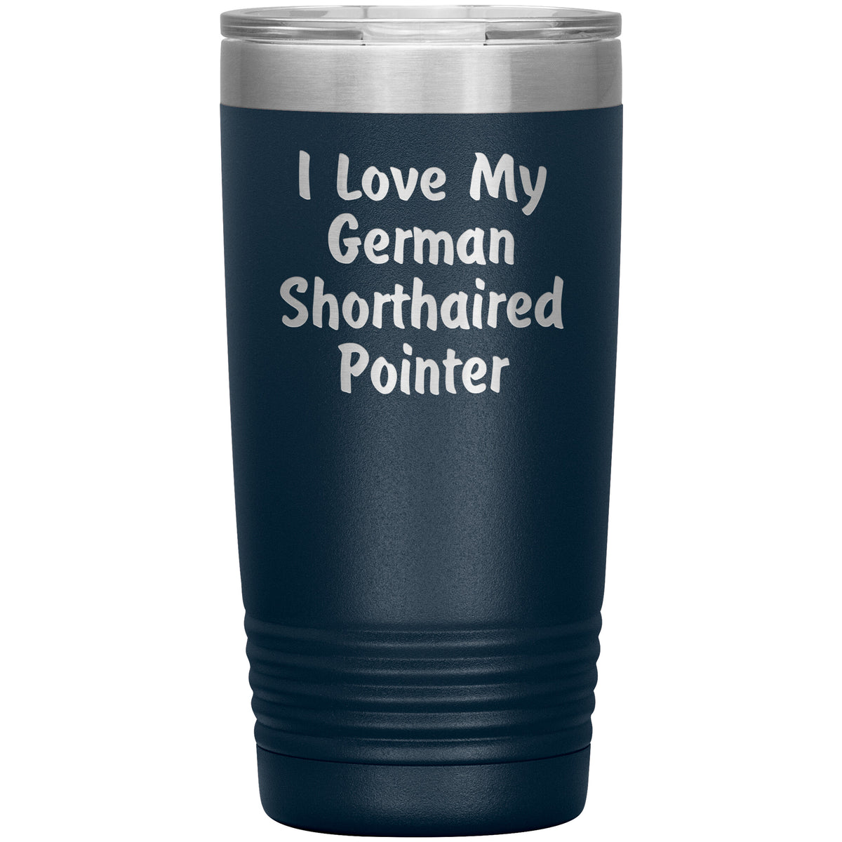 Love My German Shorthaired Pointer v4 - 20oz Insulated Tumbler
