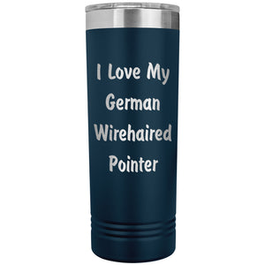Love My German Wirehaired Pointer v4 - 22oz Insulated Skinny Tumbler