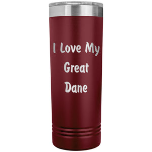 Love My Great Dane v4 - 22oz Insulated Skinny Tumbler