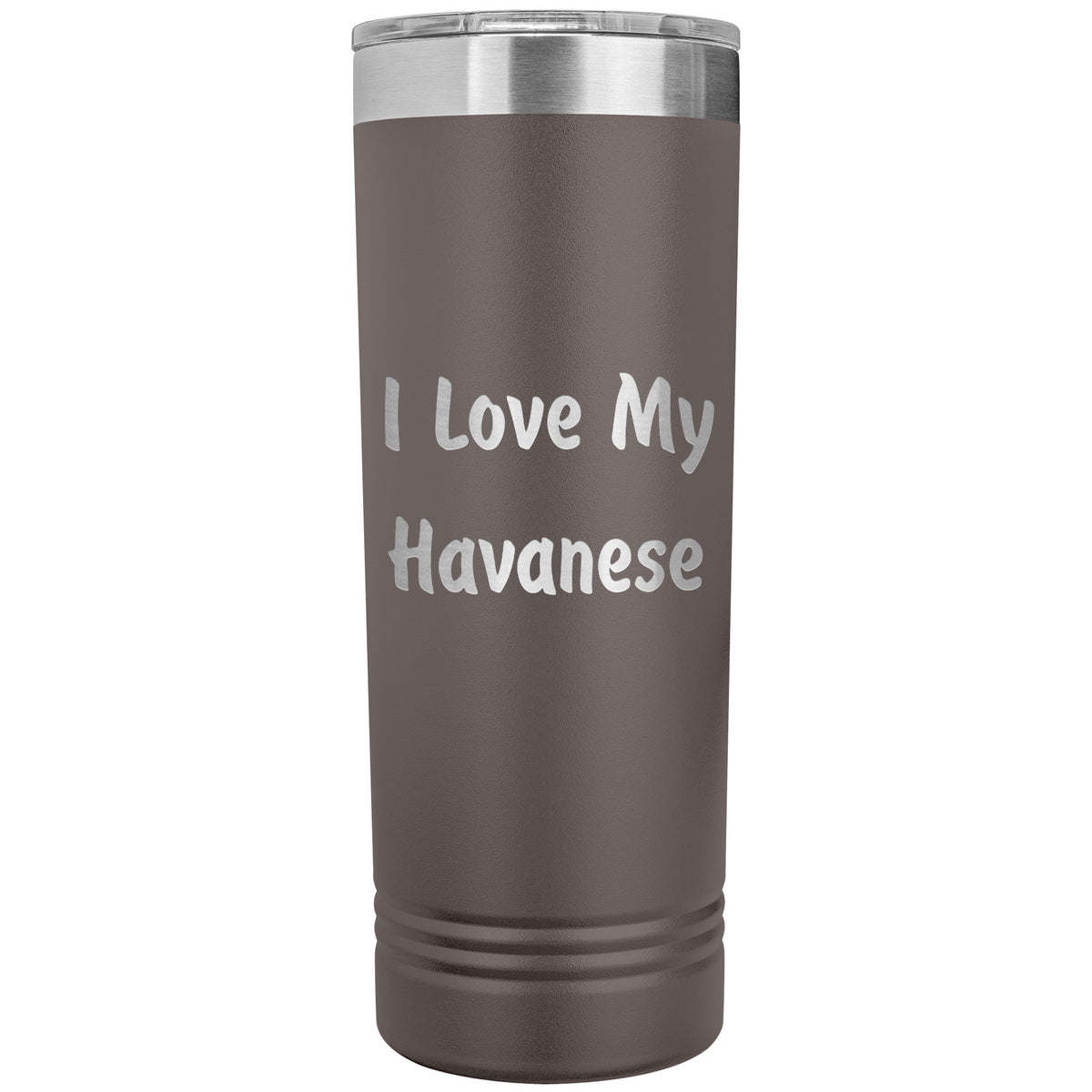 Love My Havanese v4 - 22oz Insulated Skinny Tumbler
