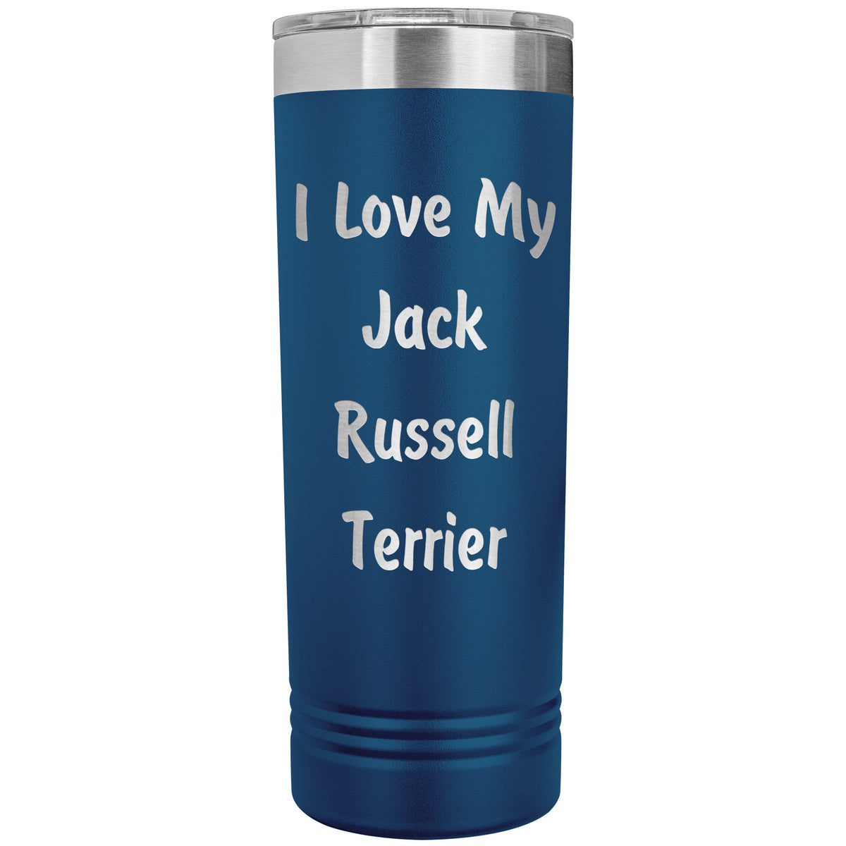 Love My Jack Russell Terrier v4 - 22oz Insulated Skinny Tumbler