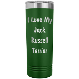 Love My Jack Russell Terrier v4 - 22oz Insulated Skinny Tumbler