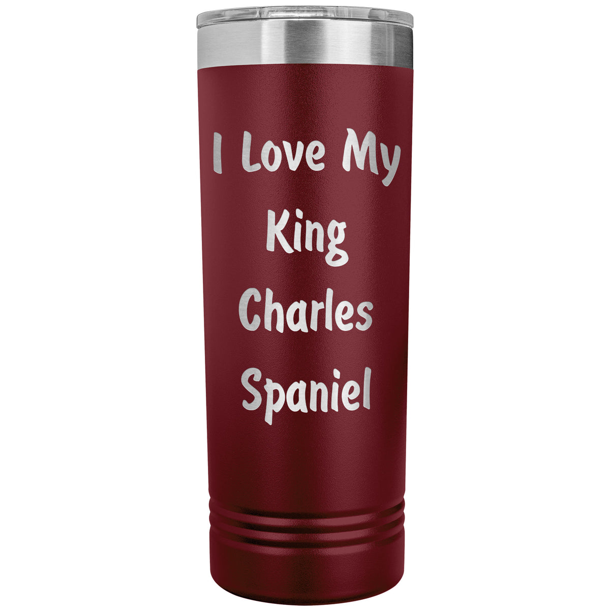 Love My King Charles Spaniel v4 - 22oz Insulated Skinny Tumbler