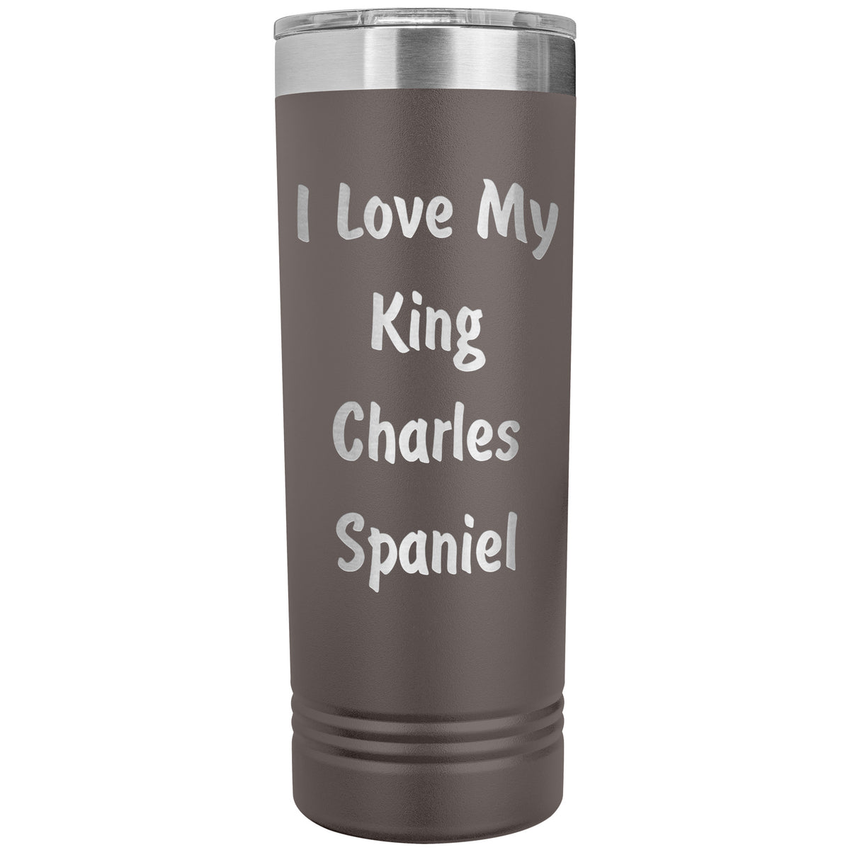 Love My King Charles Spaniel v4 - 22oz Insulated Skinny Tumbler