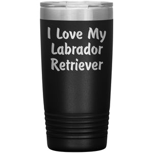 Love My Labrador Retriever v4 - 20oz Insulated Tumbler