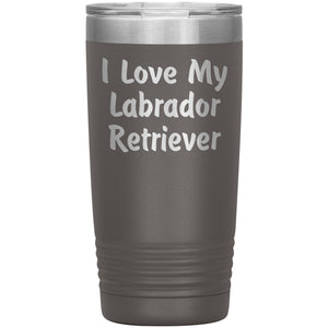 Love My Labrador Retriever v4 - 20oz Insulated Tumbler