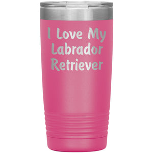 Love My Labrador Retriever v4 - 20oz Insulated Tumbler