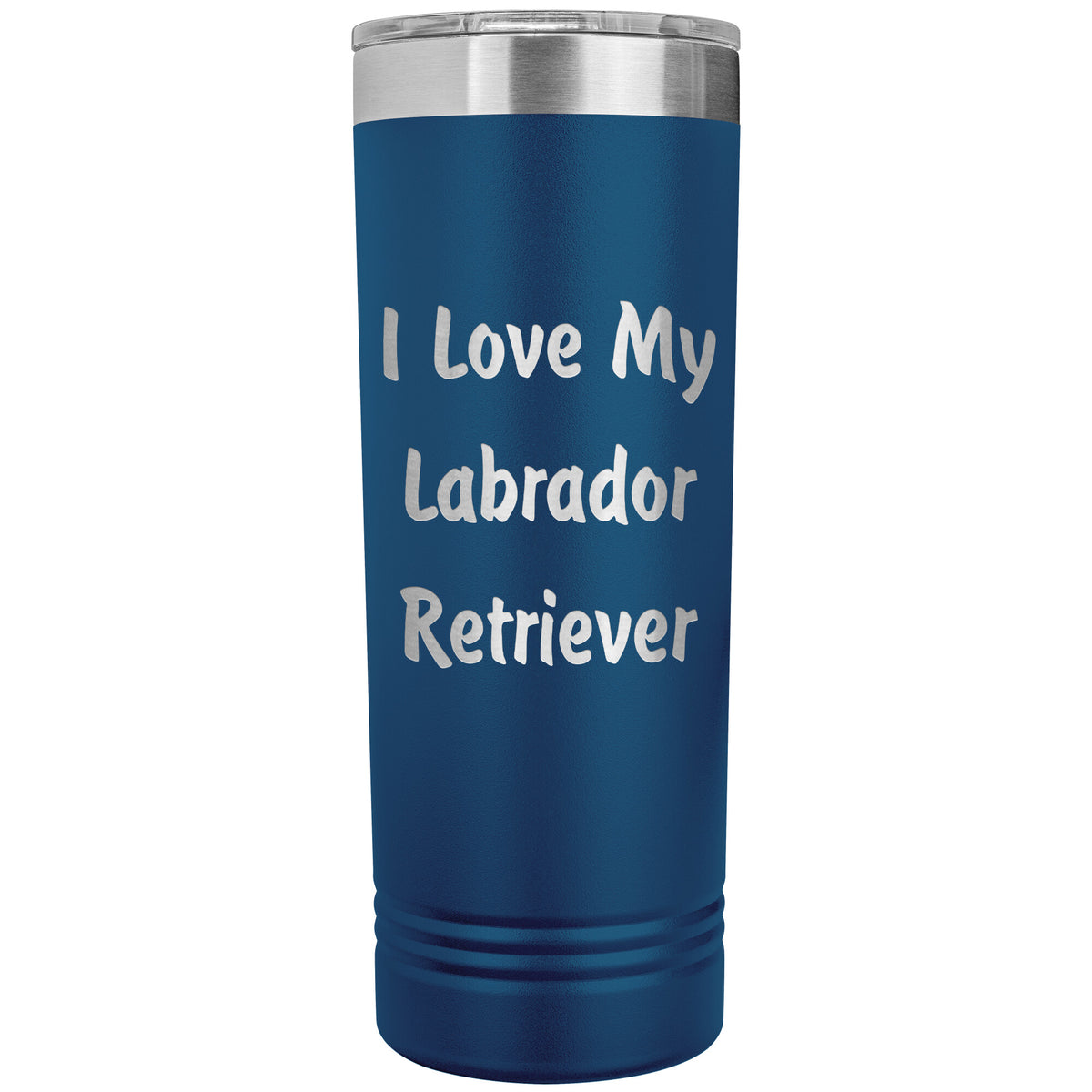 Love My Labrador Retriever v4 - 22oz Insulated Skinny Tumbler