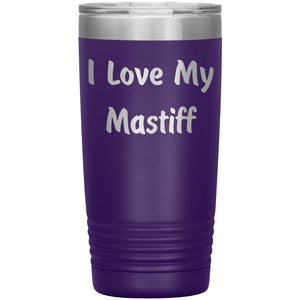Love My Mastiff v4 - 20oz Insulated Tumbler